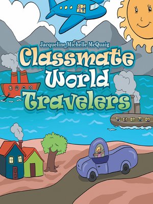 cover image of Classmate World Travelers